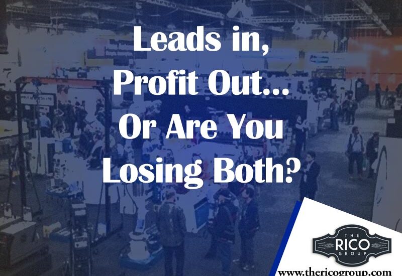 What You Are Currently Doing With Your Tradeshow Leads is Losing You Money!