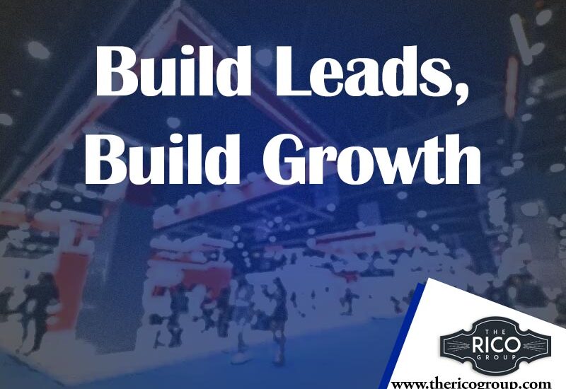 From Booth to Business: Long-Term Industrial Trade Show Lead Generation Strategies