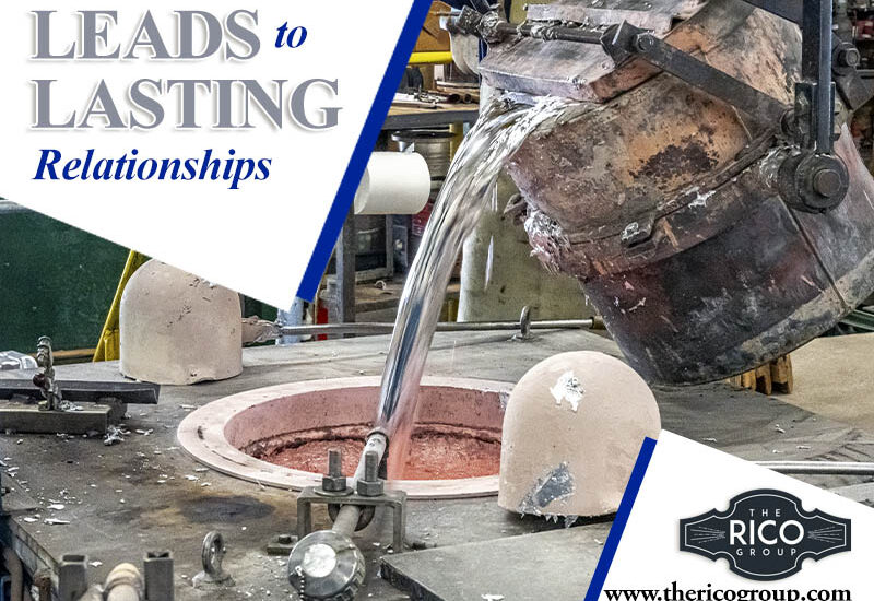 From Leads to Lasting Relationships: Strategies That Actually Work for Industrial Manufacturers and Job Shops