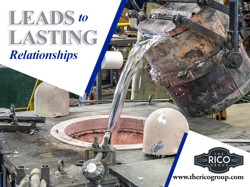 From Leads to Lasting Relationships: Strategies That Actually Work for Industrial Manufacturers and Job Shops